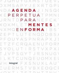 AGENDA PERPETUA PARA MENTES EN FORMA | 9788492981205 | Llibres Parcir | Librería Parcir | Librería online de Manresa | Comprar libros en catalán y castellano online