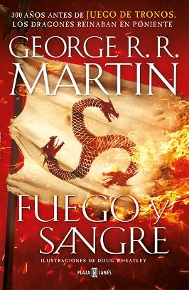 FUEGO Y SANGRE (CANCIÓN DE HIELO Y FUEGO) | 9788401024061 | MARTIN, GEORGE R.R./WHEATLEY, DOUG | Llibres Parcir | Librería Parcir | Librería online de Manresa | Comprar libros en catalán y castellano online