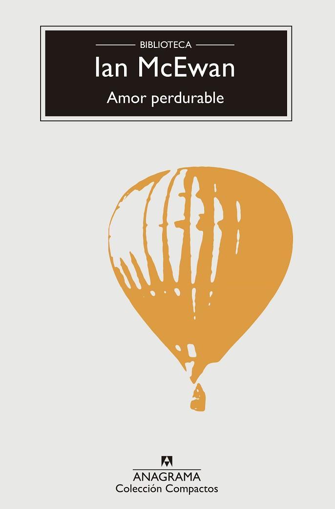AMOR PERDURABLE | 9788433960016 | MCEWAN, IAN | Llibres Parcir | Llibreria Parcir | Llibreria online de Manresa | Comprar llibres en català i castellà online