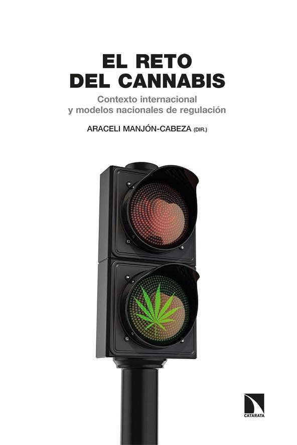 EL RETO DEL CANNABIS | 9788490979600 | MANJÓN-CABEZA OLMEDA, ARACELI | Llibres Parcir | Llibreria Parcir | Llibreria online de Manresa | Comprar llibres en català i castellà online