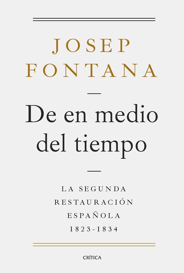DE EN MEDIO DEL TIEMPO | 9788491991038 | FONTANA, JOSEP | Llibres Parcir | Llibreria Parcir | Llibreria online de Manresa | Comprar llibres en català i castellà online