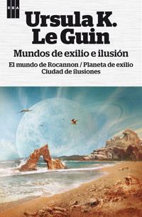Mundos de exilio e ilusión | 9788490063552 | K. LE GUIN, URSULA | Llibres Parcir | Llibreria Parcir | Llibreria online de Manresa | Comprar llibres en català i castellà online