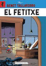BENET TALLA FERRO 7. EL FETITXE | 9788416166794 | PEYO | Llibres Parcir | Llibreria Parcir | Llibreria online de Manresa | Comprar llibres en català i castellà online
