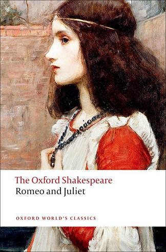THE OXFORD SHAKESPEARE: ROMEO AND JULIET | 9780199535897 | SHAKESPEARE, WILLIAM | Llibres Parcir | Librería Parcir | Librería online de Manresa | Comprar libros en catalán y castellano online