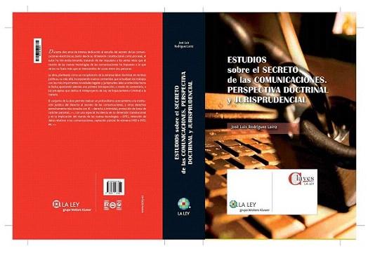 Estudios sobre el secreto de las comunicaciones. Perspectiva doctrinal y jurispr | 9788481263824 | Rodríguez Lainz, José Luis | Llibres Parcir | Librería Parcir | Librería online de Manresa | Comprar libros en catalán y castellano online