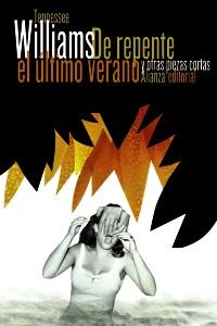 De repente el último verano | 9788420609089 | Williams, Tennessee | Llibres Parcir | Librería Parcir | Librería online de Manresa | Comprar libros en catalán y castellano online