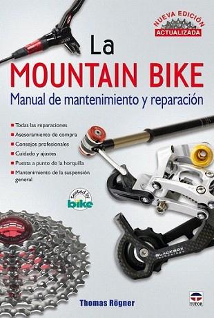 MOUNTAIN BIKE MAN MANTENIMIENTO REPARACION | 9788479028114 | ROGNER | Llibres Parcir | Llibreria Parcir | Llibreria online de Manresa | Comprar llibres en català i castellà online