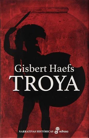 TROYA | 9788435062978 | HAEFS GISBERT | Llibres Parcir | Llibreria Parcir | Llibreria online de Manresa | Comprar llibres en català i castellà online