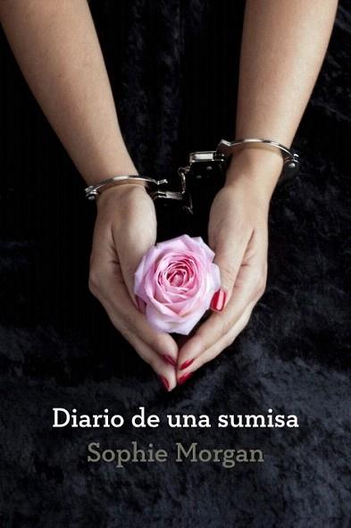 Diario de una sumisa | 9788425349652 | MORGAN,SOPHIE | Llibres Parcir | Llibreria Parcir | Llibreria online de Manresa | Comprar llibres en català i castellà online