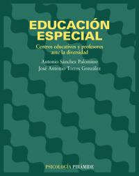 EDUCACION ESPECIAL CENTROS EDUCATIVOS Y PROFESORES | 9788436816501 | SANCHEZ PALOMINO | Llibres Parcir | Librería Parcir | Librería online de Manresa | Comprar libros en catalán y castellano online
