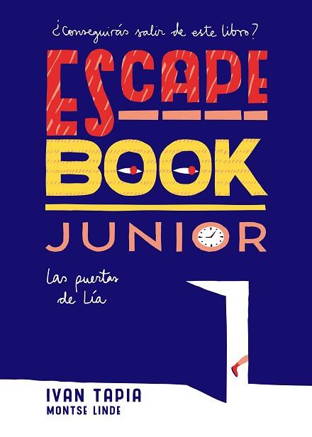 ESCAPE BOOK JUNIOR | 9788416890408 | TAPIA, IVAN/LINDE, MONTSE | Llibres Parcir | Llibreria Parcir | Llibreria online de Manresa | Comprar llibres en català i castellà online