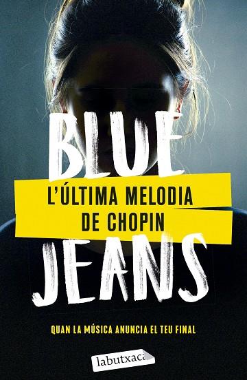 L'ÚLTIMA MELODIA DE CHOPIN | 9788419971067 | BLUE JEANS | Llibres Parcir | Librería Parcir | Librería online de Manresa | Comprar libros en catalán y castellano online