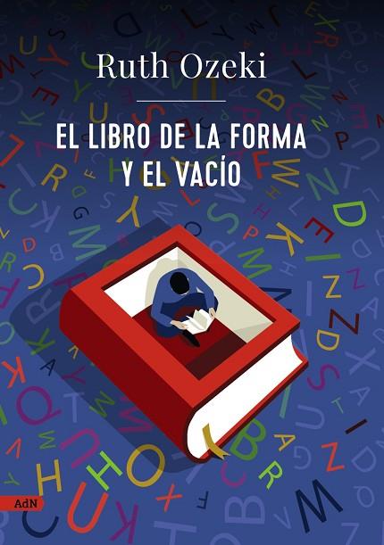 EL LIBRO DE LA FORMA Y EL VACÍO (ADN) | 9788413629841 | OZEKI, RUTH | Llibres Parcir | Librería Parcir | Librería online de Manresa | Comprar libros en catalán y castellano online