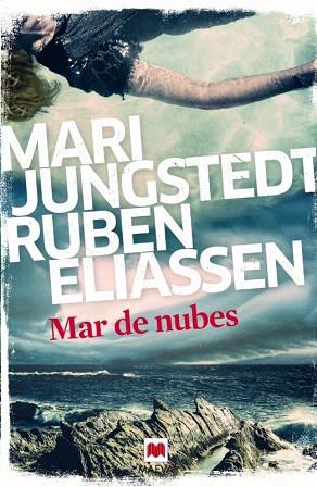 MAR DE NUBES | 9788416363513 | JUNGSTEDT, MARI/ELIASSEN, RUBEN | Llibres Parcir | Librería Parcir | Librería online de Manresa | Comprar libros en catalán y castellano online