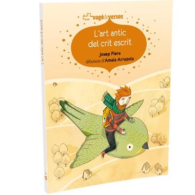 L'ART ANTIC DEL CRIT ESCRIT (POESIA INFANTIL) | 9788494175749 | PIERA RUBIO, JOSEP | Llibres Parcir | Llibreria Parcir | Llibreria online de Manresa | Comprar llibres en català i castellà online