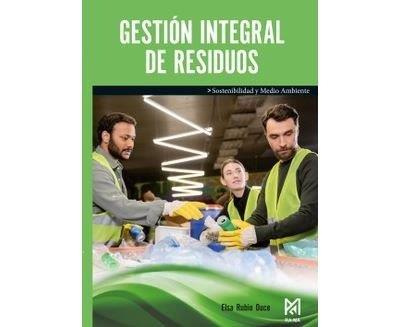 GESTIÓN INTEGRAL DE RESIDUOS | 9791387764425 | RUBIO DUCE, ELSA | Llibres Parcir | Llibreria Parcir | Llibreria online de Manresa | Comprar llibres en català i castellà online