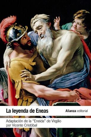 LA LEYENDA DE ENEAS | 9788420678313 | CRISTÓBAL, VICENTE | Llibres Parcir | Librería Parcir | Librería online de Manresa | Comprar libros en catalán y castellano online