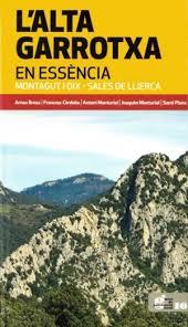 L'ALTA GARROTXA | 9788418734571 | BROSA I PLANELLA, ARNAU/CÓRDOBA MONTURIOL, FRANCESC/MONTURIOL I SANÉS, JOAQUIM/MONTURIOL SANÉS, ANTO | Llibres Parcir | Librería Parcir | Librería online de Manresa | Comprar libros en catalán y castellano online