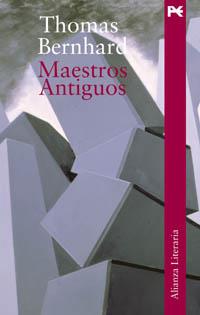 MAESTROS ANTIGUOS | 9788420633022 | BERNHARD | Llibres Parcir | Librería Parcir | Librería online de Manresa | Comprar libros en catalán y castellano online