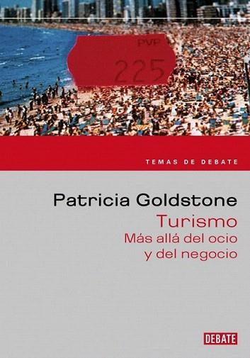 TURISMO MAS ALLA DEL OCIO Y DEL NEGOCIO | 9788483065464 | GOLDSTONE | Llibres Parcir | Librería Parcir | Librería online de Manresa | Comprar libros en catalán y castellano online