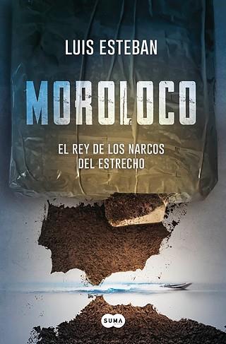 MOROLOCO | 9788491293125 | ESTEBAN, LUIS | Llibres Parcir | Llibreria Parcir | Llibreria online de Manresa | Comprar llibres en català i castellà online
