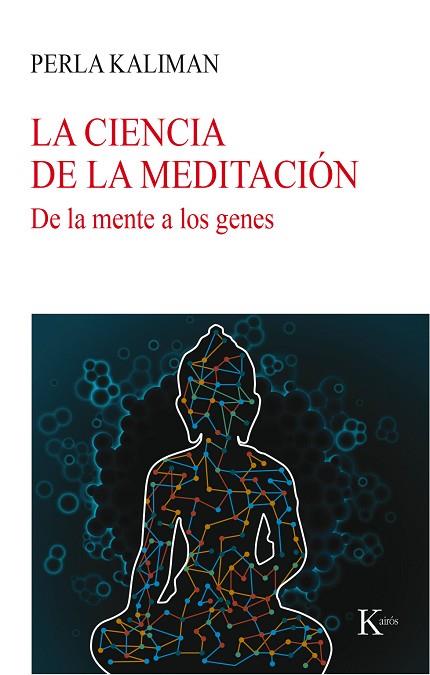 LA CIENCIA DE LA MEDITACIÓN | 9788499885780 | KALIMAN, PERLA | Llibres Parcir | Llibreria Parcir | Llibreria online de Manresa | Comprar llibres en català i castellà online