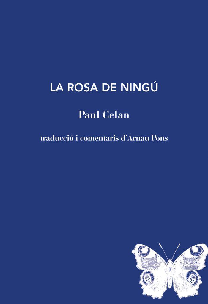 ROSA DE NINGU, LA | 9788412969405 | CELAN, PAUL | Llibres Parcir | Llibreria Parcir | Llibreria online de Manresa | Comprar llibres en català i castellà online