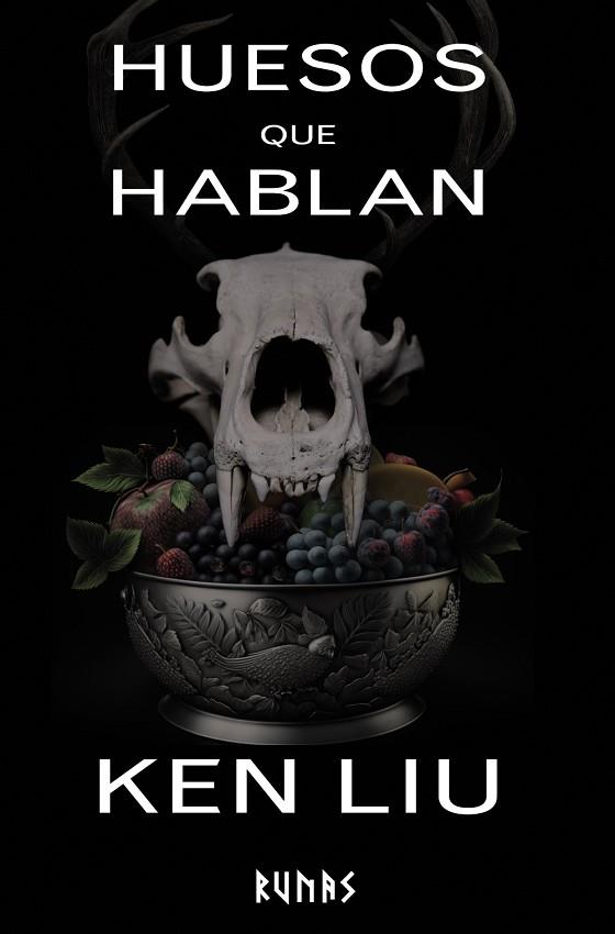 HUESOS QUE HABLAN | 9788411485760 | LIU, KEN | Llibres Parcir | Llibreria Parcir | Llibreria online de Manresa | Comprar llibres en català i castellà online