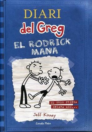 DIARI DEL GREG 2 EL RODRICK MANA | 9788492671069 | JEFF KINNEY | Llibres Parcir | Llibreria Parcir | Llibreria online de Manresa | Comprar llibres en català i castellà online