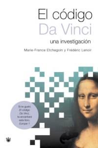EL CODIGO DA VINCI la investigacion | 9788478713462 | ETCHEGOIN I LENOIR | Llibres Parcir | Librería Parcir | Librería online de Manresa | Comprar libros en catalán y castellano online