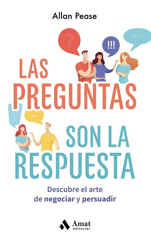 LAS PREGUNTAS SON LA RESPUESTA | 9788418114786 | PEASE, ALLAN | Llibres Parcir | Librería Parcir | Librería online de Manresa | Comprar libros en catalán y castellano online