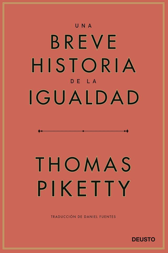 UNA BREVE HISTORIA DE LA IGUALDAD | 9788423433117 | PIKETTY, THOMAS | Llibres Parcir | Librería Parcir | Librería online de Manresa | Comprar libros en catalán y castellano online