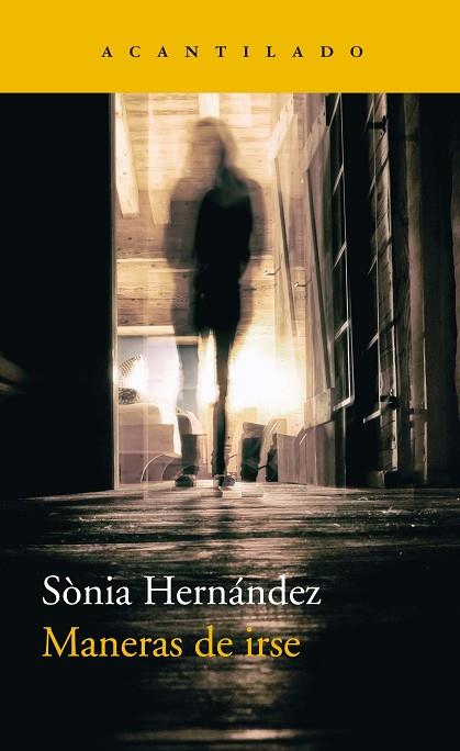 MANERAS DE IRSE | 9788418370533 | HERNÁNDEZ HERNÁNDEZ, SÒNIA | Llibres Parcir | Librería Parcir | Librería online de Manresa | Comprar libros en catalán y castellano online