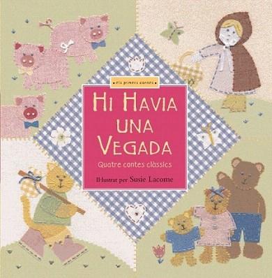 HI HAVIA UNA VEGADA | 9788448819705 | LACOME | Llibres Parcir | Librería Parcir | Librería online de Manresa | Comprar libros en catalán y castellano online