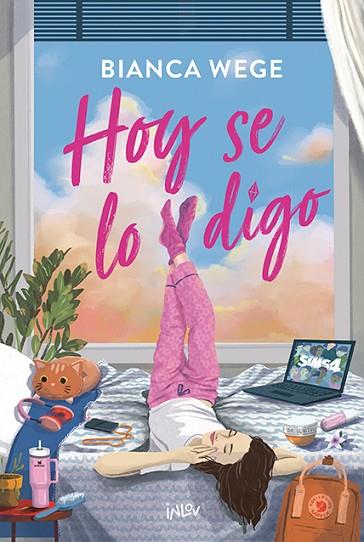 HOY SE LO DIGO | 9788410399099 | WEGE, BIANCA | Llibres Parcir | Librería Parcir | Librería online de Manresa | Comprar libros en catalán y castellano online