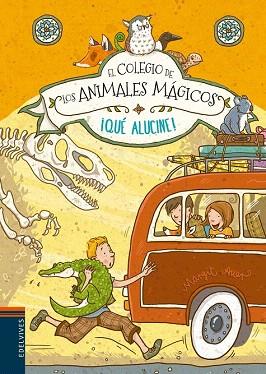 EL COLEGIO DE LOS ANIMALES MAGICOS 4. QUE ALUCINE | 9788414001387 | MARGIT AUER | Llibres Parcir | Librería Parcir | Librería online de Manresa | Comprar libros en catalán y castellano online