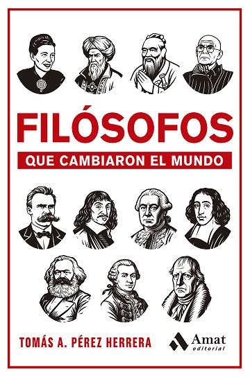 FILÓSOFOS QUE CAMBIARON EL MUNDO | 9788410451605 | PÉREZ HERRERA, TOMÁS ANTONIO | Llibres Parcir | Librería Parcir | Librería online de Manresa | Comprar libros en catalán y castellano online