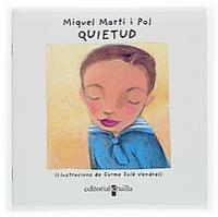 QUIETUD | 9788466108706 | MARTI I POL MIQUEL | Llibres Parcir | Llibreria Parcir | Llibreria online de Manresa | Comprar llibres en català i castellà online