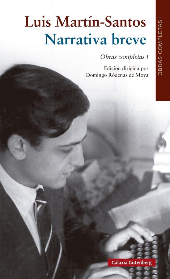 NARRATIVA BREVE | 9788419738745 | MARTÍN-SANTOS, LUIS | Llibres Parcir | Librería Parcir | Librería online de Manresa | Comprar libros en catalán y castellano online