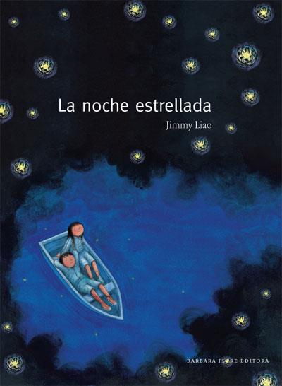 LA NOCHE ESTRELLADA | 9788493750626 | LIAO, JIMMY | Llibres Parcir | Librería Parcir | Librería online de Manresa | Comprar libros en catalán y castellano online