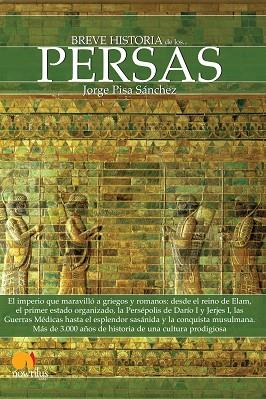 BREVE HISTORIA DE LOS PERSAS | 9788499671390 | PISA SÁNCHEZ, JORGE | Llibres Parcir | Llibreria Parcir | Llibreria online de Manresa | Comprar llibres en català i castellà online