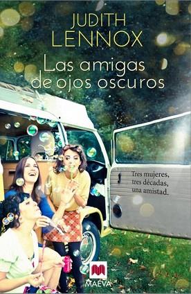 LAS AMIGAS DE OJOS OSCUROS | 9788415532712 | LENNOX, JUDITH | Llibres Parcir | Librería Parcir | Librería online de Manresa | Comprar libros en catalán y castellano online