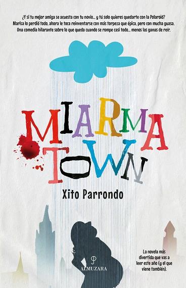MIARMA TOWN | 9788410528710 | XITO PARRONDO | Llibres Parcir | Llibreria Parcir | Llibreria online de Manresa | Comprar llibres en català i castellà online