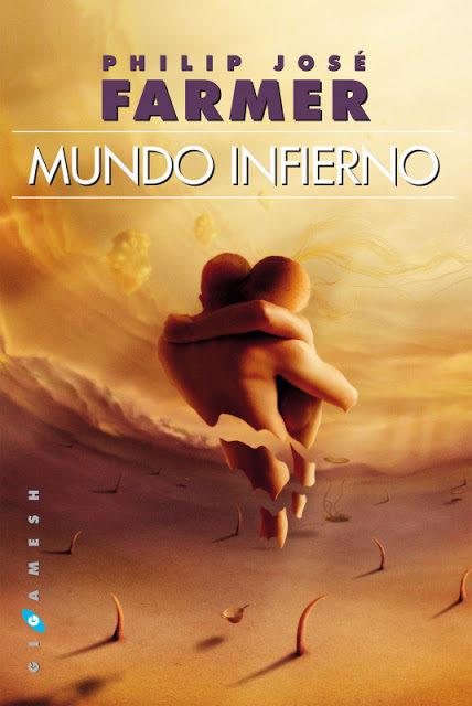 MUNDO INFIERNO | 9788416035519 | FARMER, PHILIP JOSÉ | Llibres Parcir | Librería Parcir | Librería online de Manresa | Comprar libros en catalán y castellano online