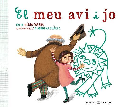 EL MEU AVI I JO | 9788426141910 | PARERA, NÚRIA | Llibres Parcir | Librería Parcir | Librería online de Manresa | Comprar libros en catalán y castellano online