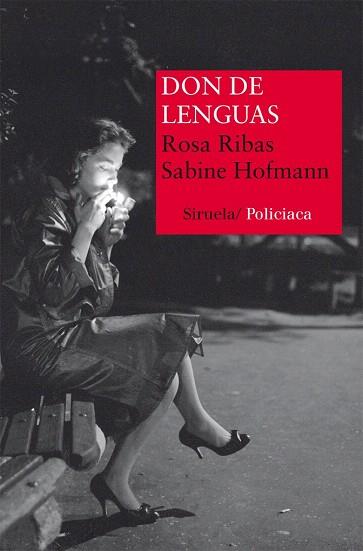 DON DE LENGUAS | 9788415803065 | RIBAS [MOLINÉ], ROSA/HOFMANN, SABINE | Llibres Parcir | Librería Parcir | Librería online de Manresa | Comprar libros en catalán y castellano online
