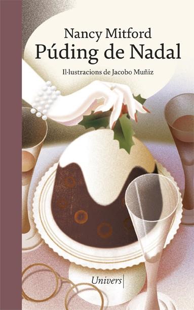 PÚDING DE NADAL | 9788418375934 | MITFORD, NANCY | Llibres Parcir | Llibreria Parcir | Llibreria online de Manresa | Comprar llibres en català i castellà online