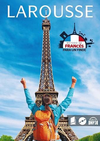 FRANCÉS PARA UN FINDE | 9788415785033 | LAROUSSE EDITORIAL | Llibres Parcir | Librería Parcir | Librería online de Manresa | Comprar libros en catalán y castellano online