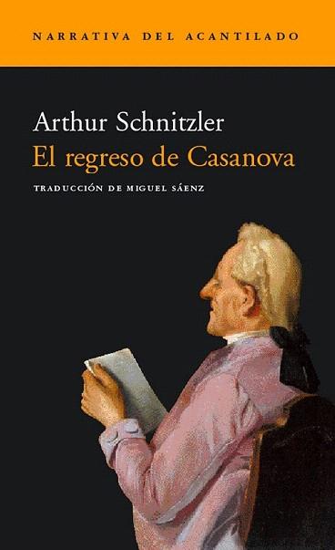 EL REGRESO DE CASANOVA | 9788496136458 | SCHNITZLER | Llibres Parcir | Librería Parcir | Librería online de Manresa | Comprar libros en catalán y castellano online