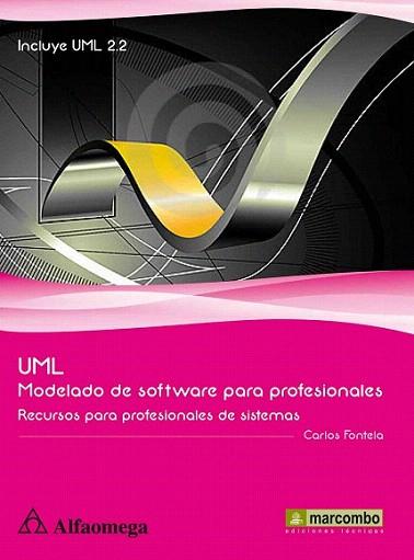 UML Modelado de Software para Profesionales | 9788426717955 | Fontela, Carlos | Llibres Parcir | Llibreria Parcir | Llibreria online de Manresa | Comprar llibres en català i castellà online